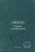 Kniha: Legendy o poustevnících (Jeroným). OIKOYMENH, 2002 Kniha: Legendy o poustevnících (Jeroným). OIKOYMENH, 2002