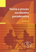 Teória a proces sociálneho poradenstva - Ján Gabura, 2013