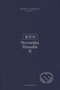 Kniha: Novověká filosofie II (Wolfgang Röd). OIKOYMENH, 2004 Kniha: Novověká filosofie II (Wolfgang Röd). OIKOYMENH, 2004