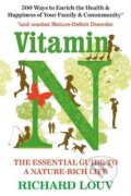 Kniha: Vitamin N (Richard Louv). Atlantic Books, 2017 Kniha: Vitamin N (Richard Louv). Atlantic Books, 2017