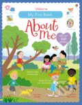 Kniha: My First Book About Me (Felicity Brooks). Usborne, 2017 Kniha: My First Book About Me (Felicity Brooks). Usborne, 2017