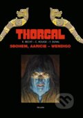 Kniha: Thorgal: Sbohem, Aaricie - Wendigo (Robin Recht). Alicanto, 2024 Kniha: Thorgal: Sbohem, Aaricie - Wendigo (Robin Recht). Alicanto, 2024
