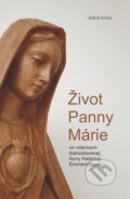 Kniha: Život Panny Márie (Clemens Brentano). Dobrá kniha, 2024 Kniha: Život Panny Márie (Clemens Brentano). Dobrá kniha, 2024