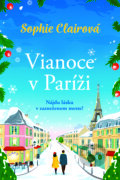 E-kniha: Vianoce v Paríži (Sophie Claire), 2024 E-kniha: Vianoce v Paríži (Sophie Claire), 2024