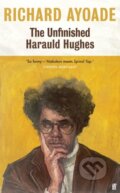 Kniha: The Unfinished Harauld Hughes (Richard Ayoade). Faber and Faber, 2024 Kniha: The Unfinished Harauld Hughes (Richard Ayoade). Faber and Faber, 2024