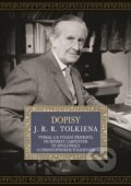 Kniha: Dopisy J. R. R. Tolkiena (J. R. R. Tolkien), 2025 Kniha: Dopisy J. R. R. Tolkiena (J. R. R. Tolkien), 2025