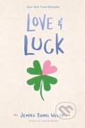 Kniha: Love & Luck (Jenna Evans Welch). Simon & Schuster, 2019 Kniha: Love & Luck (Jenna Evans Welch). Simon & Schuster, 2019