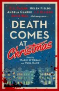 Kniha: Death Comes at Christmas (Alexandra Benedict, Angela Clarke, C.L. Taylor, Claire McGowan, David Bell, Fiona Cummins, J.T. Ellison, Liz Mistry, Sam Carrington, Sarah Hilary, Susi Holliday, Tina Baker a Tom Mead). Titan Books, 2024 Kniha: Death Comes at Christmas (Alexandra Benedict, Angela Clarke, C.L. Taylor, Claire McGowan, David Bell, Fiona Cummins, J.T. Ellison, Liz Mistry, Sam Carrington, Sarah Hilary, Susi Holliday, Tina Baker a Tom Mead). Titan Books, 2024