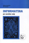 Kniha: Informatika pre sociálne vedy (Vladimír Kvasnička). Univerzita Komenského Bratislava, 2005 Kniha: Informatika pre sociálne vedy (Vladimír Kvasnička). Univerzita Komenského Bratislava, 2005