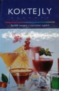 Kniha: Koktejly (Rebo). Rebo, 1993 Kniha: Koktejly (Rebo). Rebo, 1993