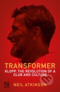 Kniha: Transformer (Neil Atkinson). Canongate Books, 2024 Kniha: Transformer (Neil Atkinson). Canongate Books, 2024