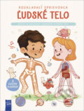 Kniha: Rozkladací sprievodca: Ľudské telo (YoYo Books). YoYo Books, 2024 Kniha: Rozkladací sprievodca: Ľudské telo (YoYo Books). YoYo Books, 2024
