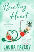 Kniha: Beating Heart (Laura Pavlov). HQ, 2024 Kniha: Beating Heart (Laura Pavlov). HQ, 2024