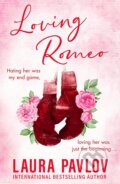 Kniha: Loving Romeo (Laura Pavlov). HQ, 2024 Kniha: Loving Romeo (Laura Pavlov). HQ, 2024