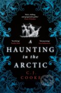 Kniha: A Haunting in the Arctic (HarperCollins). HarperCollins, 2024 Kniha: A Haunting in the Arctic (HarperCollins). HarperCollins, 2024