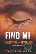 Kniha: Find Me (Tahereh Mafi). HarperCollins, 2019 Kniha: Find Me (Tahereh Mafi). HarperCollins, 2019