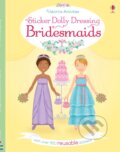 Kniha: Sticker Dolly Dressing Bridesmaids (Lucy Bowman). Usborne, 2017 Kniha: Sticker Dolly Dressing Bridesmaids (Lucy Bowman). Usborne, 2017