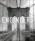 Kniha: Engineers (Adam Hart-Davis). Dorling Kindersley, 2017 Kniha: Engineers (Adam Hart-Davis). Dorling Kindersley, 2017