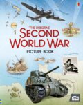 Kniha: Second World War Picture Book (Henry Brook). Usborne, 2017 Kniha: Second World War Picture Book (Henry Brook). Usborne, 2017