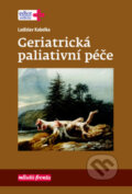 Kniha: Geriatrická paliativní péče (Ladislav Kabelka). Mladá fronta, 2017 Kniha: Geriatrická paliativní péče (Ladislav Kabelka). Mladá fronta, 2017