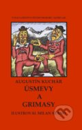 Kniha: Úsmevy a grimasy (Augustín Kuchár). Vydavateľstvo Štúdio humoru a satiry, 2017 Kniha: Úsmevy a grimasy (Augustín Kuchár). Vydavateľstvo Štúdio humoru a satiry, 2017