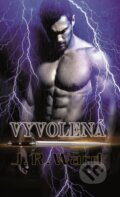 Kniha: Bratrstvo černé dýky 15 - Vyvolená (J.R. Ward), 2017 Kniha: Bratrstvo černé dýky 15 - Vyvolená (J.R. Ward), 2017