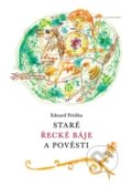 Kniha: Staré řecké báje a pověsti, 2017 Kniha: Staré řecké báje a pověsti, 2017