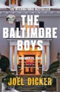 Kniha: The Baltimore Boys (Joël Dicker). MacLehose Press, 2017 Kniha: The Baltimore Boys (Joël Dicker). MacLehose Press, 2017