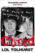 Kniha: Cured (Lol Tolhurst). Quercus, 2017 Kniha: Cured (Lol Tolhurst). Quercus, 2017