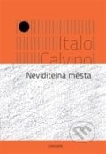 Neviditelná města - Italo Calvino, 2017