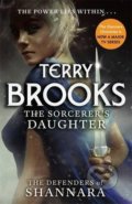 Kniha: The Sorcerers Daughter (Terry Brooks). Little, Brown, 2017 Kniha: The Sorcerers Daughter (Terry Brooks). Little, Brown, 2017