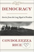 Democracy - Condoleezza Rice, Twelve, 2017