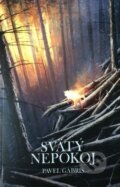 Kniha: Svätý nepokoj (Pavel Gabriš). Limerick, 2017 Kniha: Svätý nepokoj (Pavel Gabriš). Limerick, 2017
