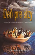 Kniha: Deň pre slzy (Emma-Jane Kirby). Motýľ, 2017 Kniha: Deň pre slzy (Emma-Jane Kirby). Motýľ, 2017