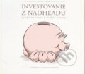 Kniha: Investovanie z nadhľadu (Ľudovít Ódor). Trend Holding, 2015 Kniha: Investovanie z nadhľadu (Ľudovít Ódor). Trend Holding, 2015