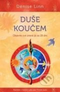 Kniha: Duše koučem (Denise Linn). ANAG, 2017 Kniha: Duše koučem (Denise Linn). ANAG, 2017