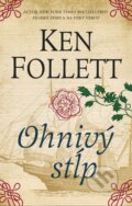 Kniha: Ohnivý stĺp (Ken Follett). Tatran, 2018 Kniha: Ohnivý stĺp (Ken Follett). Tatran, 2018
