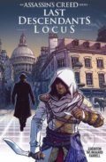 Kniha: Assassin's Creed: Last Descendants Locus (Ian Edginton). Titan Books, 2017 Kniha: Assassin's Creed: Last Descendants Locus (Ian Edginton). Titan Books, 2017