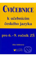 Kniha: Cvičebnice ČJ pro 6.–9. ročník (Alice Seifertová). BLUG, 2016 Kniha: Cvičebnice ČJ pro 6.–9. ročník (Alice Seifertová). BLUG, 2016