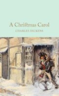 Kniha: A Christmas Carol (Charles Dickens). MacMillan, 2016 Kniha: A Christmas Carol (Charles Dickens). MacMillan, 2016
