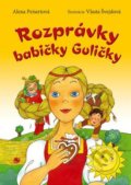 Kniha: Rozprávky babičky Guličky (Alena Peisertová a Vlasta Švejdová). Ottovo nakladateľstvo, 2017 Kniha: Rozprávky babičky Guličky (Alena Peisertová a Vlasta Švejdová). Ottovo nakladateľstvo, 2017
