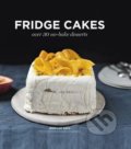 Kniha: Fridge Cakes (Jean-Luc Sady). Hardie Grant, 2017 Kniha: Fridge Cakes (Jean-Luc Sady). Hardie Grant, 2017