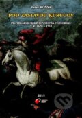 Kniha: Pod zástavou Kurucov (Peter Kónya). Vydavateľstvo Prešovskej univerzity, 2015 Kniha: Pod zástavou Kurucov (Peter Kónya). Vydavateľstvo Prešovskej univerzity, 2015
