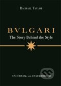 Kniha: Bulgari (Rachael Taylor). Studio Press, 2024 Kniha: Bulgari (Rachael Taylor). Studio Press, 2024