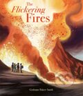 Kniha: The Flickering Fires (Grahame Baker-Smith). Bonnier Books, 2024 Kniha: The Flickering Fires (Grahame Baker-Smith). Bonnier Books, 2024