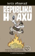 Kniha: Republika hoaxu (David Púchovský), 2024 Kniha: Republika hoaxu (David Púchovský), 2024