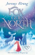 Kniha: Fox Goes North, 2024 Kniha: Fox Goes North, 2024
