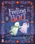 Kniha: Feeling Boo (Alex Boniello a April Lavalle). ABRAMS, 2024 Kniha: Feeling Boo (Alex Boniello a April Lavalle). ABRAMS, 2024