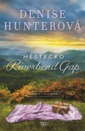 Kniha: Městečko Riverbend Gap (Denise Hunter). i527.cz, 2024 Kniha: Městečko Riverbend Gap (Denise Hunter). i527.cz, 2024