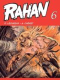 Kniha: Rahan 6 (André Chéret a Roger Lécureux). Nakladatelství Josef Vybíral, 2024 Kniha: Rahan 6 (André Chéret a Roger Lécureux). Nakladatelství Josef Vybíral, 2024